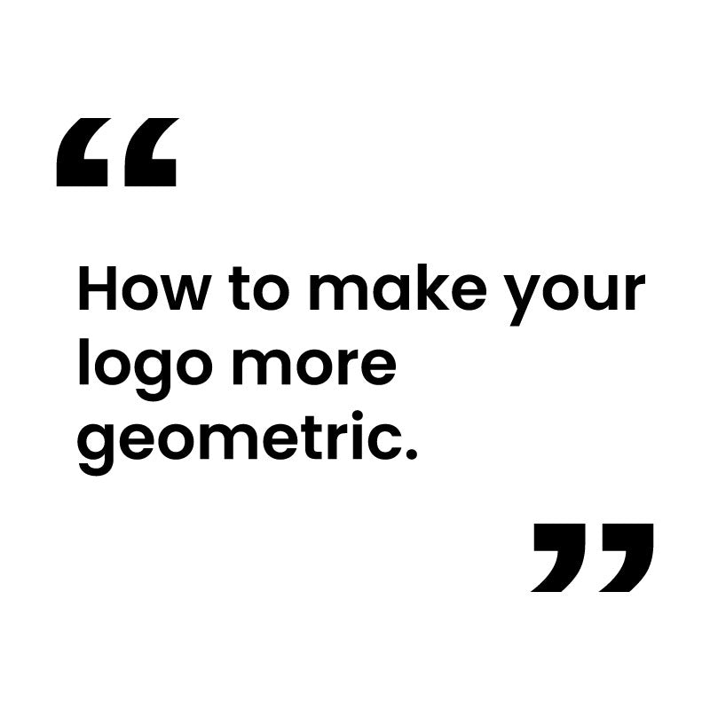 How to make your logo more geometric